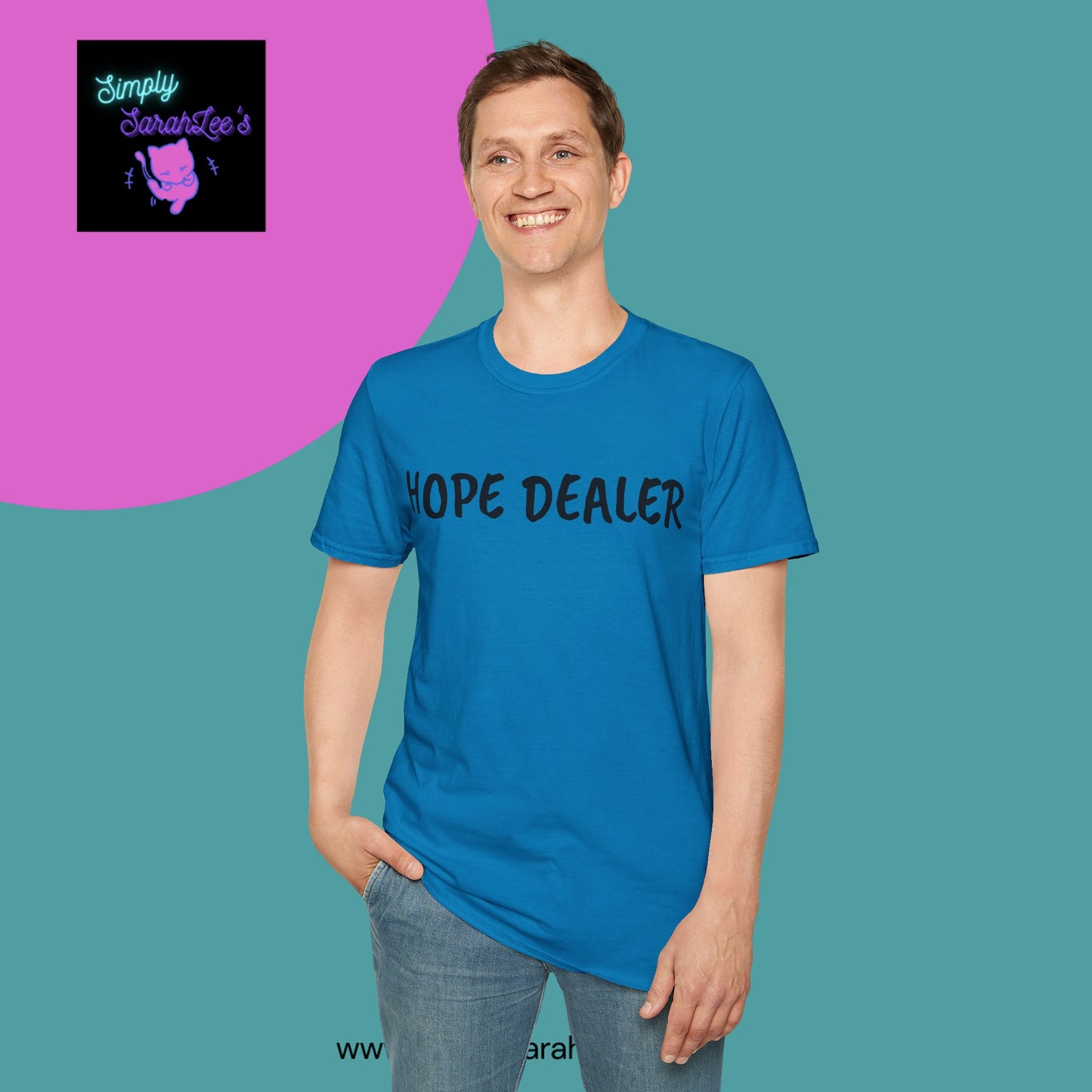 HOPE DEALER T-Shirt for Teens and Adults