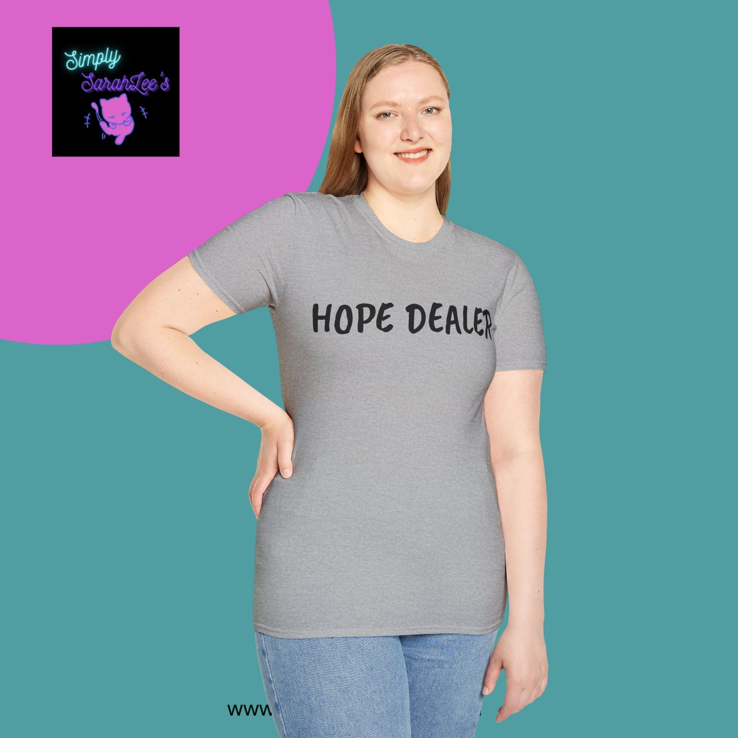 HOPE DEALER T-Shirt for Teens and Adults