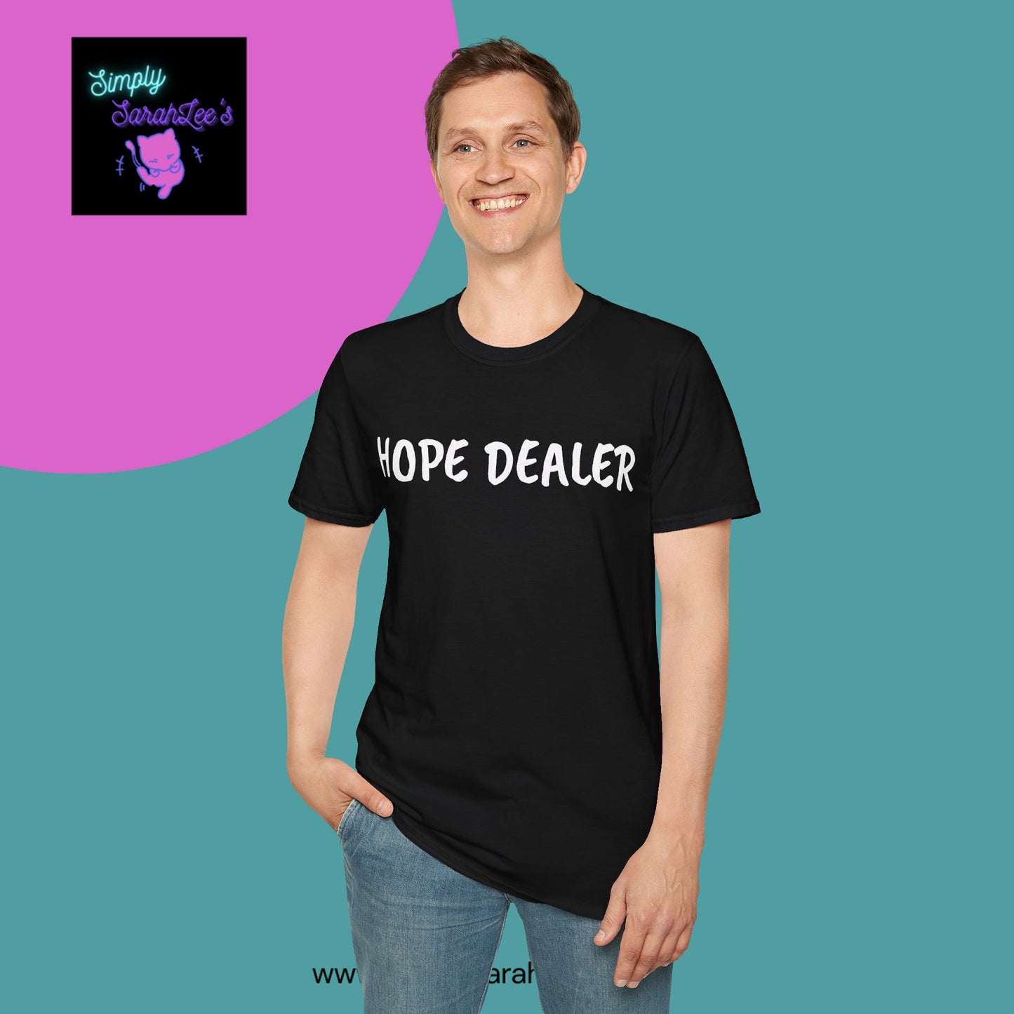 HOPE DEALER T-Shirt for Teens and Adults