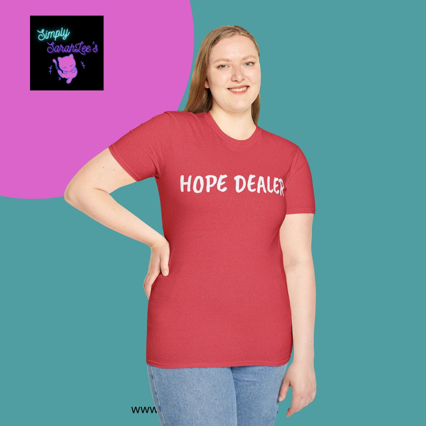 HOPE DEALER T-Shirt for Teens and Adults