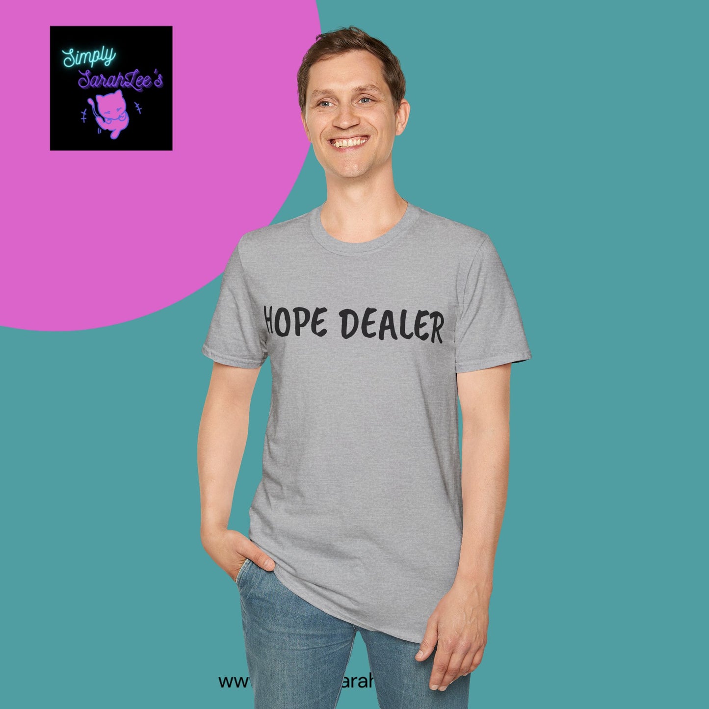 HOPE DEALER T-Shirt for Teens and Adults
