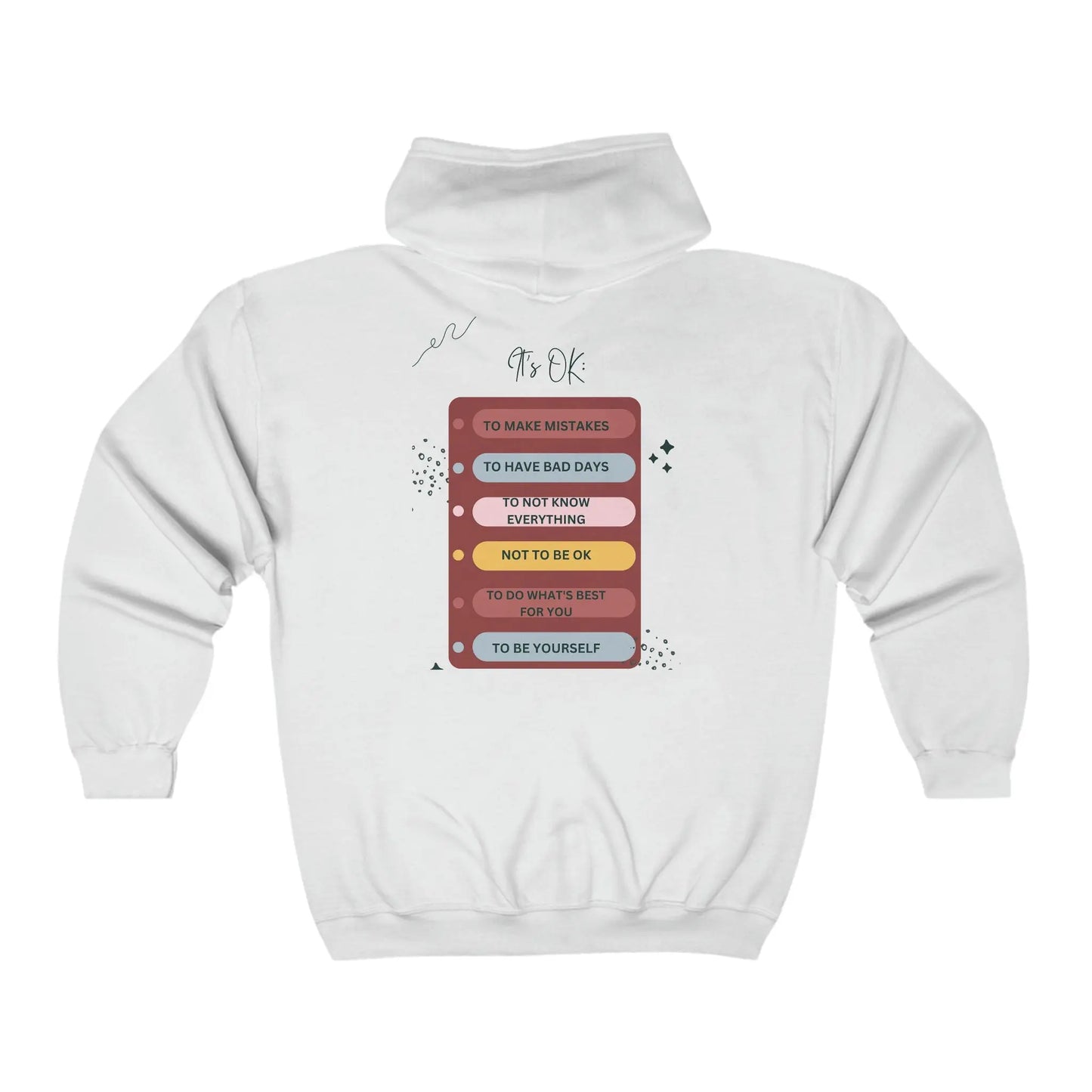It's OK - inspirational talk - Unisex Heavy Blend™ Full Zip Hooded Sweatshirt