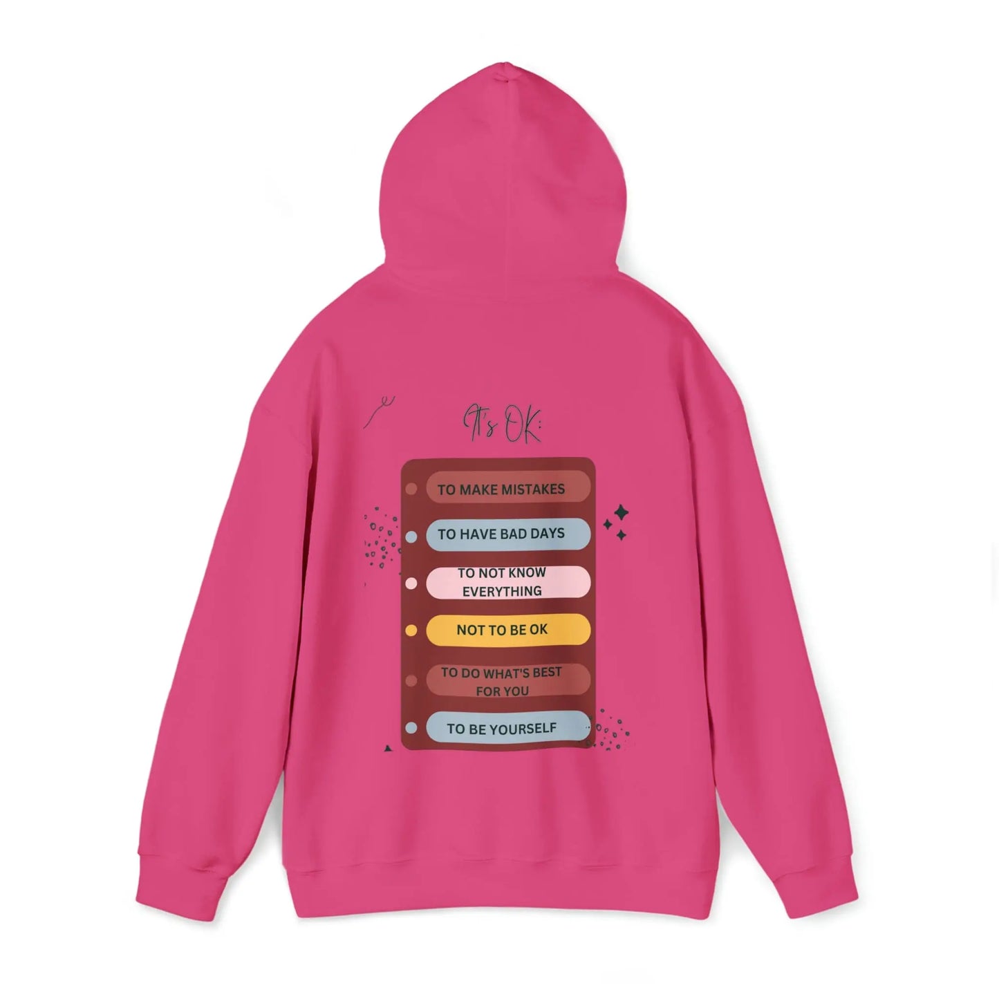 It's OK - inspirational talk - (back only) Unisex Heavy Blend Hooded Sweatshirt
