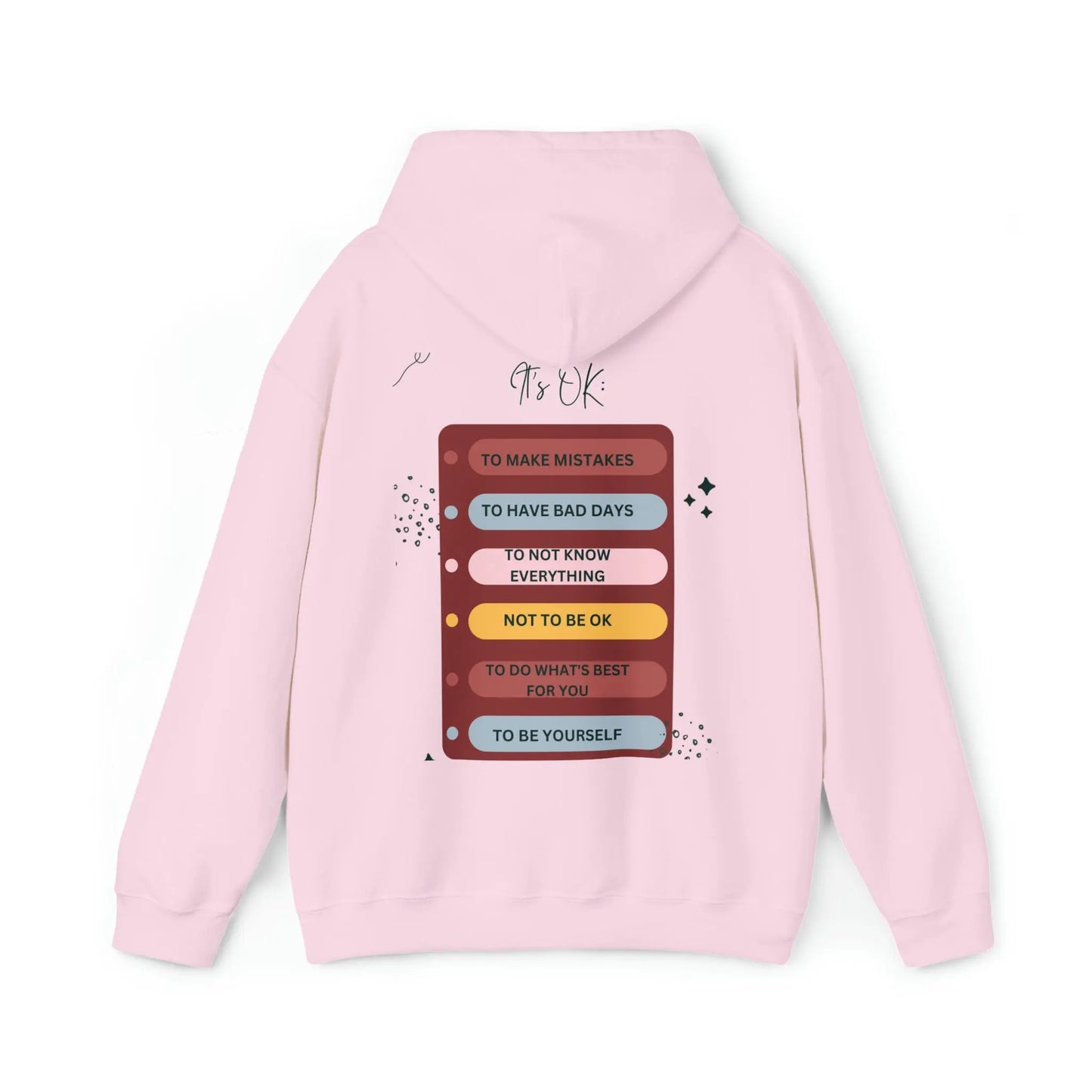 It's OK - inspirational talk - (back only) Unisex Heavy Blend Hooded Sweatshirt