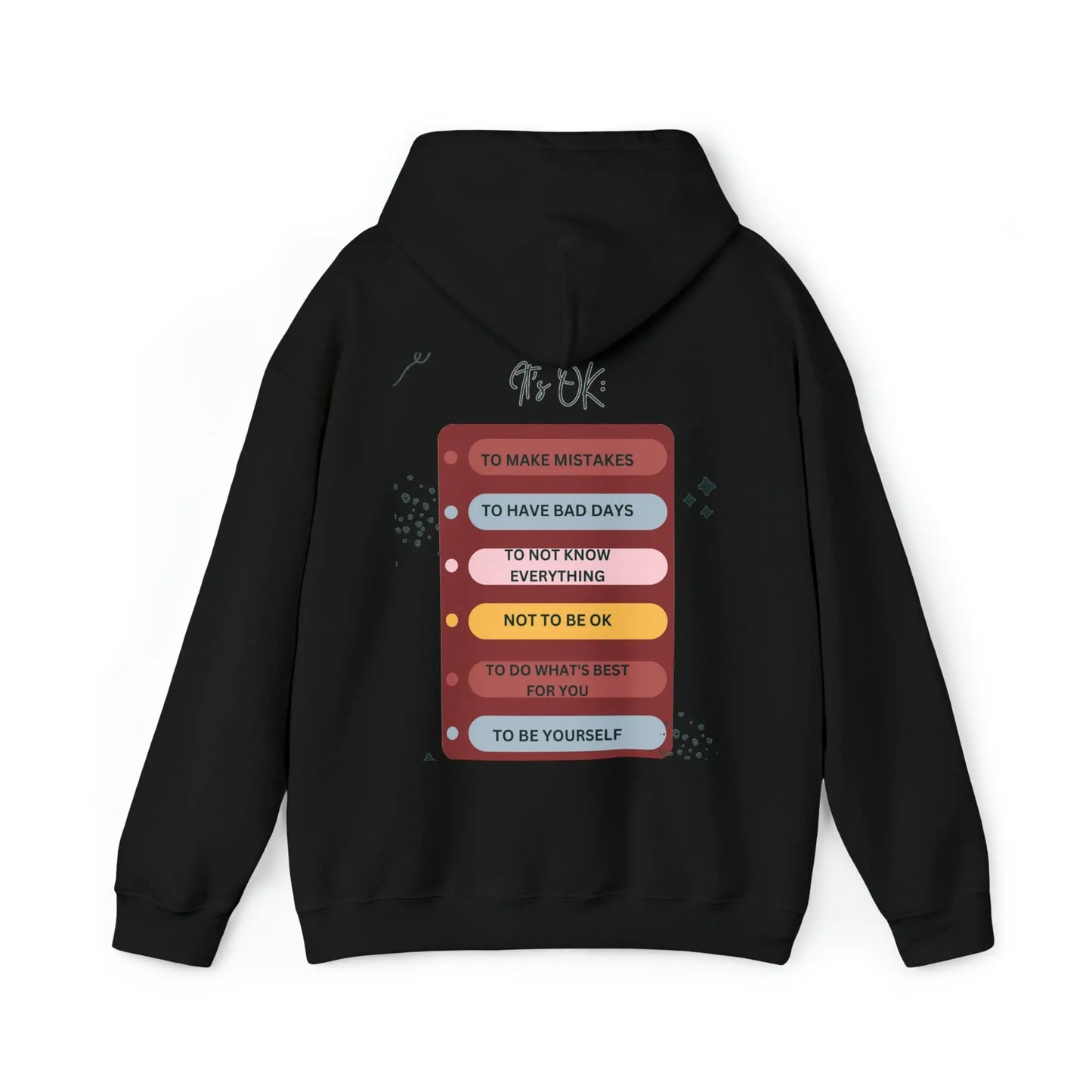 It's OK - inspirational talk - (back only) Unisex Heavy Blend Hooded Sweatshirt
