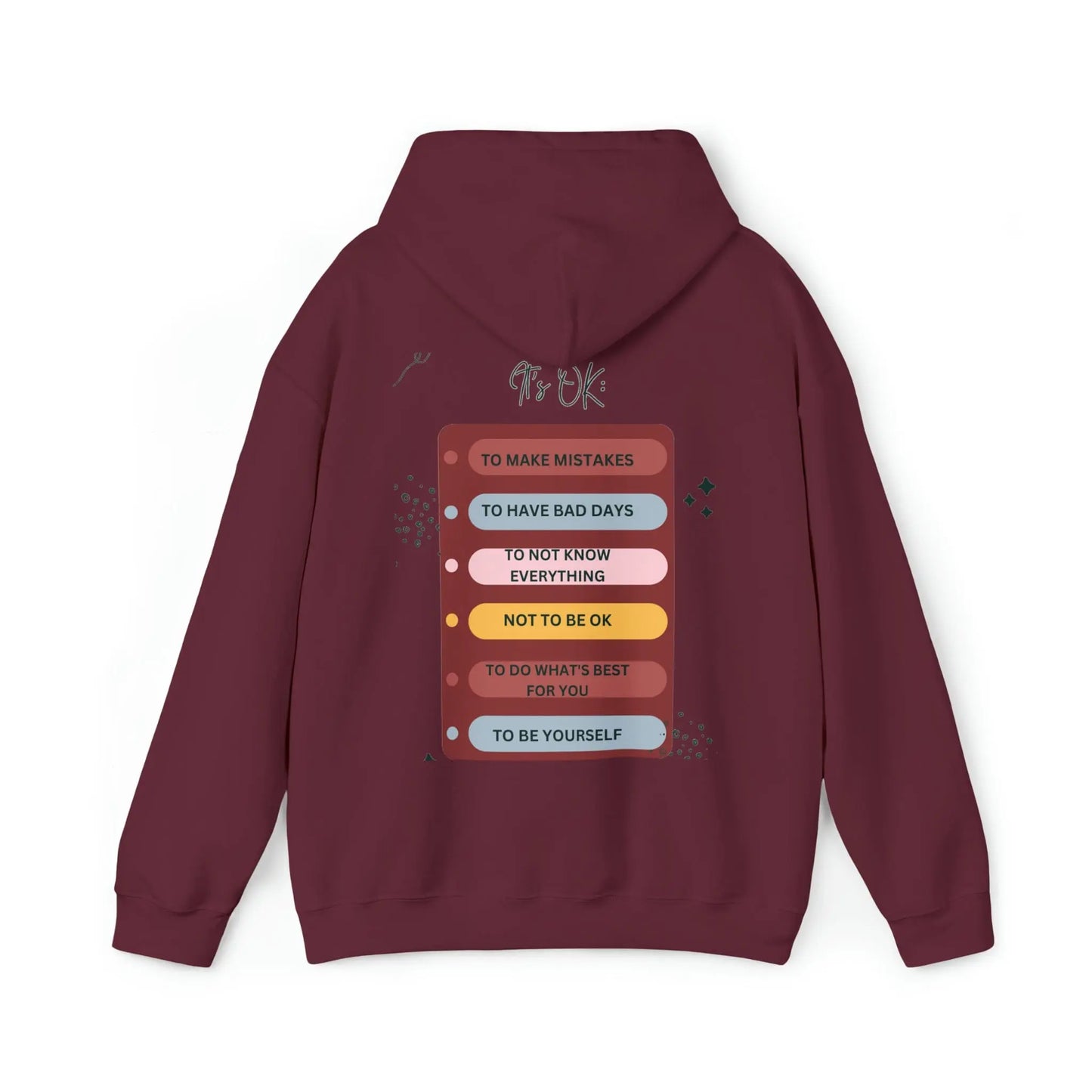 It's OK - inspirational talk - (back only) Unisex Heavy Blend Hooded Sweatshirt