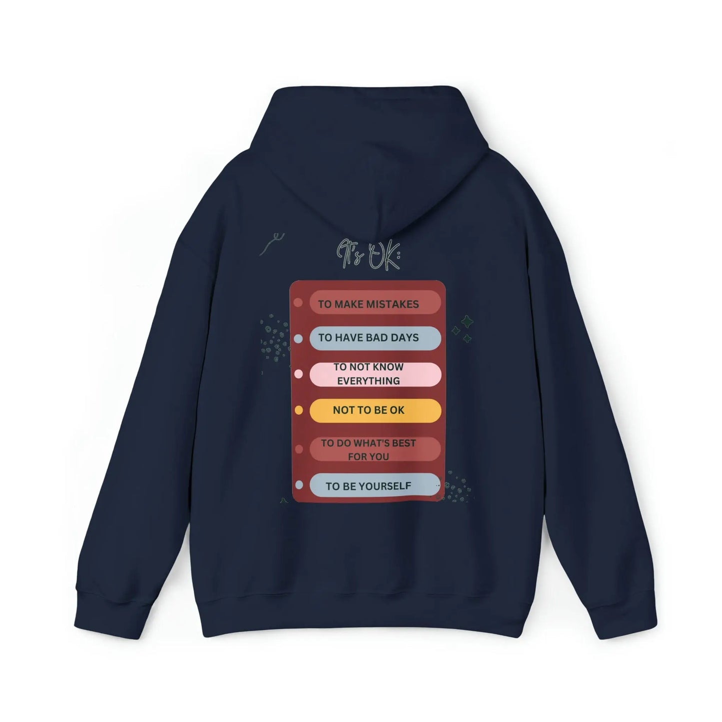 It's OK - inspirational talk - (back only) Unisex Heavy Blend Hooded Sweatshirt