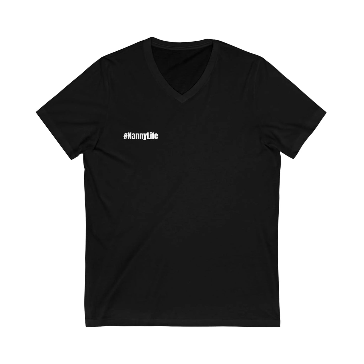 Nanny Life Front and Back Unisex Jersey Short Sleeve V-Neck Tee