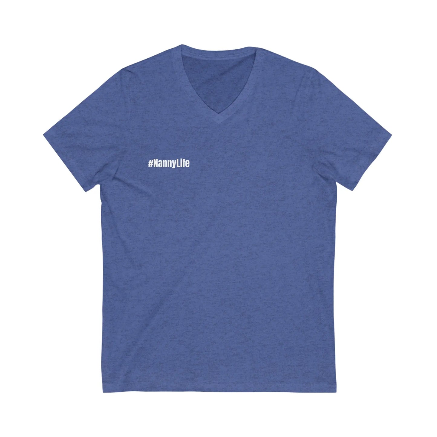 Nanny Life Front and Back Unisex Jersey Short Sleeve V-Neck Tee
