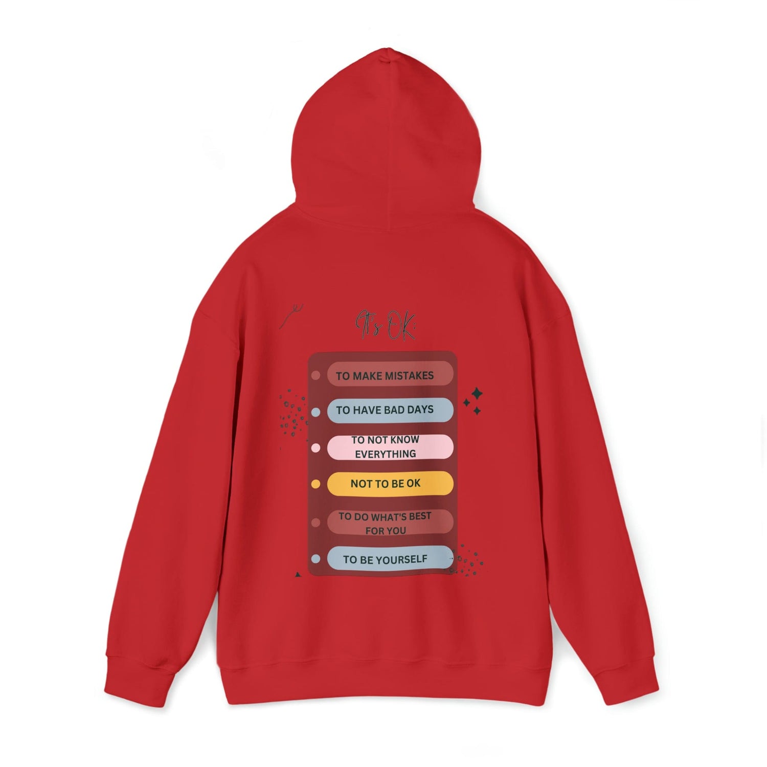 It's OK - inspirational talk - (back only) Unisex Heavy Blend Hooded Sweatshirt Printify